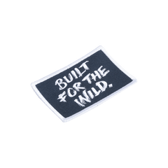 BUILT FOR THE WILD PATCH